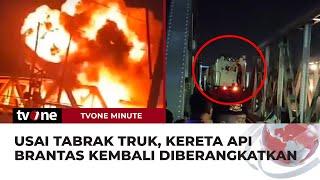 Meski Alami Kecelakaan, KA Brantas Kembali Diberangkatkan ke Blitar | tvOne Minute