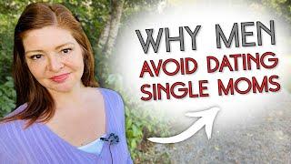 Single Mom Issues That Keep High-Value Men Away!