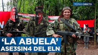 La PELIGROSA Abuela del ELN: La CABECILLA GUERRILLERA que siembra el pánico en el Chocó sigue LIBRE