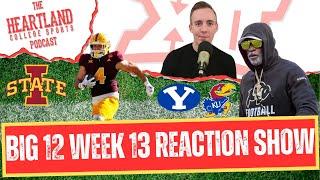 Big 12 Week 13 Reaction Show: Upsets and Chaos Lead the Way