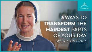 The First and Last Thing You Should Do Everyday to Grow Closer to Jesus (feat. Sr. Mary Grace, SV)