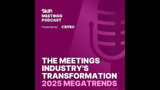 #171 The Meetings Industry's Transformation