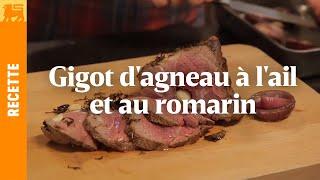 Gigot d'agneau à l'ail et au romarin