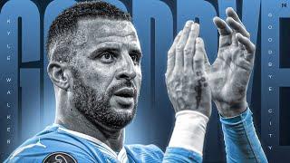 Kyle Walker - Goodbye Man City | Emotional Video