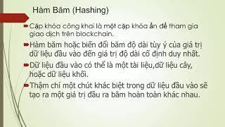 Tìm hiểu cơ bản về chuỗi khối và thuật toán blockchain  Tuần 3