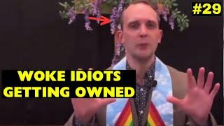DELUSIONAL Woke Morons Getting TRIGGERED and OWNED - Clown World compilation #29