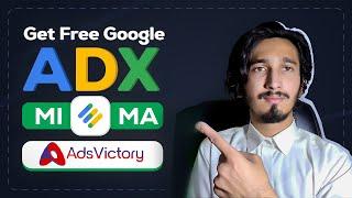 Get Free Google Adx and Live Payment Proof Of Google Adx By Best Adsvictory Ad Network