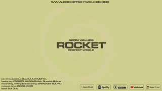 ROCKET - Perfect World [Official Audio]