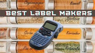 Best Label Maker for Home Organization