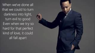 John Legend - Love Me Now (Lyrics)