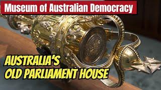 Inside Australia’s Old Parliament House