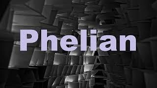 Phelian: Best Collection. Chill Mix