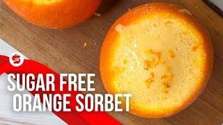 3 Ingredients Sugar-Free Orange Sorbet Recipe By Diets Meal Plan