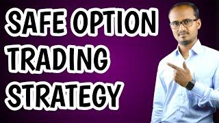 Option trading strategy / Safe profit