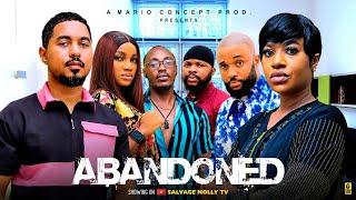 ABANDONED(NEW HIT MOVIE) FRANCES BEN/BENTOUITOU/JENNIFER NNAJI 2024 LATEST NOLLYWOOD NOLLYWOOD MOVIE