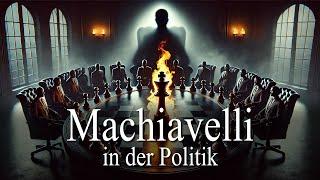 Machiavelli in der Politik (Zu Gast bei @frankkoestler1510)