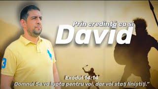 Cristi Dobrin Prin credinta ca si David