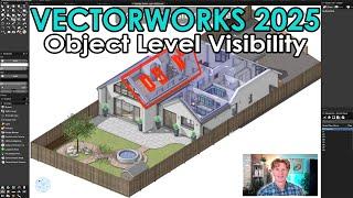 Vectorworks 2025: Object Level Visibility