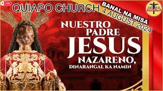 Quiapo Church Live Mass Today - August 4, 2024 (SUNDAY MASS) with Fr. DOUGLAS D. BADONG