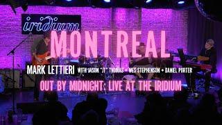 Mark Lettieri Group - "Montreal" (Out by Midnight: Live at the Iridium)