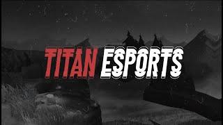 Titan Esports Fall 2024 Promo