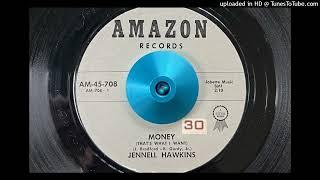 Jennell Hawkins - Money (That's What I Want) (Amazon) 1962