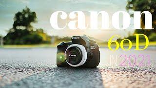 Canon 60D in 2021