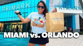 PRIMARK Orlando vs Miami ¿CUÁL ES MEJOR?