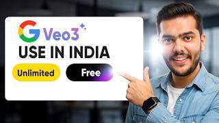 How to Use Google Veo 3 in India  FREE & UNLIMITED