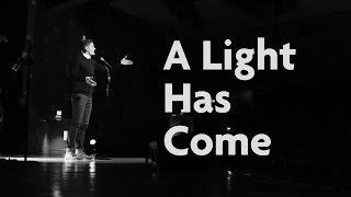 A Light Has Come | Christmas Spoken Word Poem