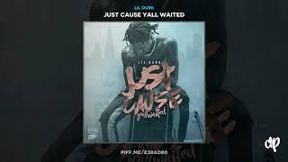 Lil Durk -  Crossroads [Just Cause Yall Waited]