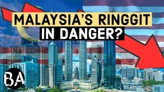 WHY MALAYSIA'S RINGGIT IS DROPPING