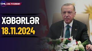 Türkiyə Azərbaycana yox dedi (Xəbərlər 18.11.2024)