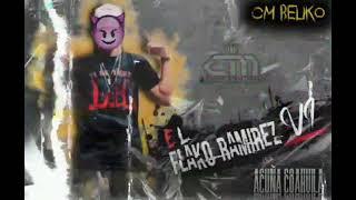 “EL FLAKO RAMÍREZ V1"(CM BELICO OFICIAL)