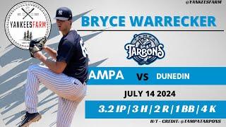 Bryce Warrecker Vs. Dunedin BlueJays 7/14/24