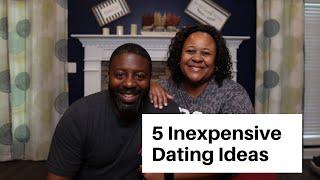 5 Inexpensive Dating Ideas