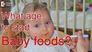 What age can I give my baby "baby food" ? - Dr. Dhanashree Kulkarni of Cloudnine Hospitals