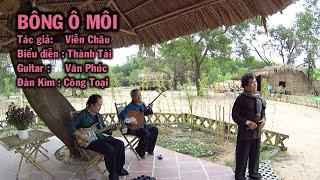 RONG CHƠI ĐÀN CA TÀI TỬ | Bông Ô Môi - Nghệ sĩ THÀNH TÀI