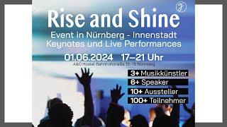 Rise and Shine Event - Ein Event, dass dich begeistern und voranbringen wird! - Impulsvideo