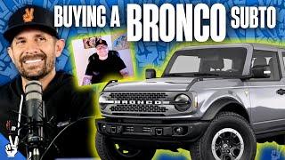 Buying A Ford Bronco Subject To