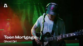 Teen Mortgage - Ghost Girl | Audiotree Live