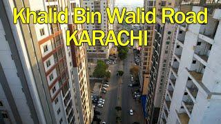 Khalid Bin Walid Road PECHS Karachi - Drone View