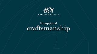 MCY | Exceptional Craftsmanship