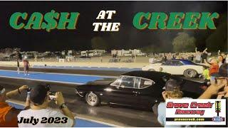 HEADS UP 1/8th MILE RACING! | Cash at the Creek | July 2023