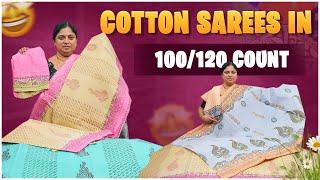 అందమైన Cotton చీరలు [100/120 Count] | Special Collection By Sunitha Sarees Hyderabad | SR1418