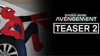 Spider-Man: Avengement | Teaser 2