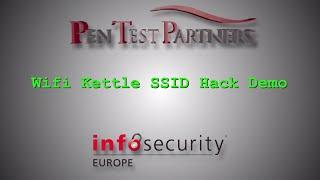 Infosecurity Europe 2015: Wifi Kettle SSID Hack Demo