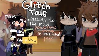 Glitchale reacts to The Most Powerful Sanses in the MV + Ink and Error. (FANON VHS AND FATAL ERROR)