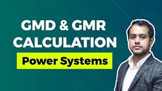 GMD and GMR Calculation | Power Systems | GATE (EE) Exam | Ankit Goyal