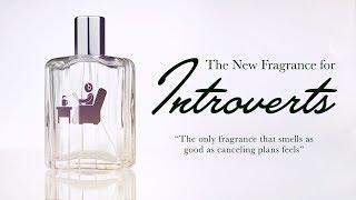 The New Fragrance for Introverts